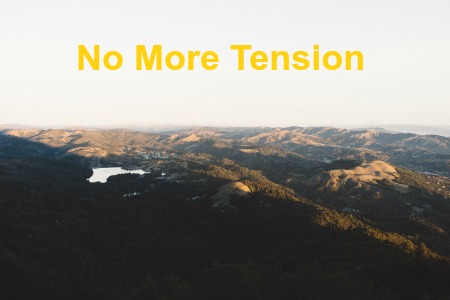 No More Tension