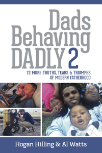 He Should Be an Author: Dads Behaving Dadly 2